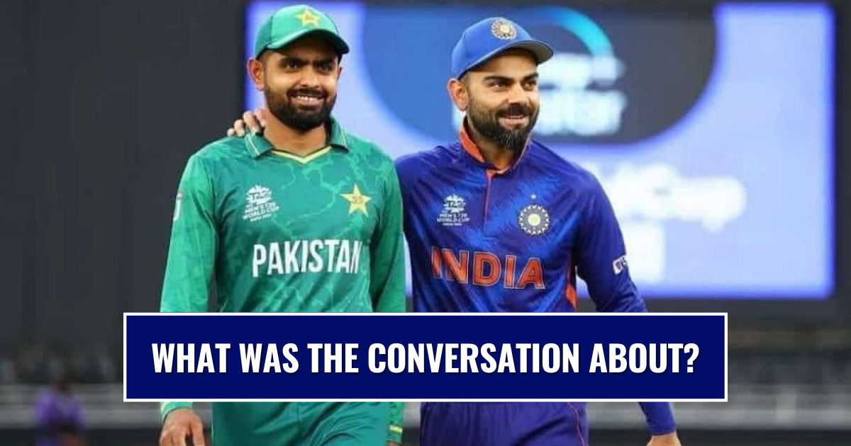 Won T Reveal Babar Azam When Asked About His Chat With Virat Kohli