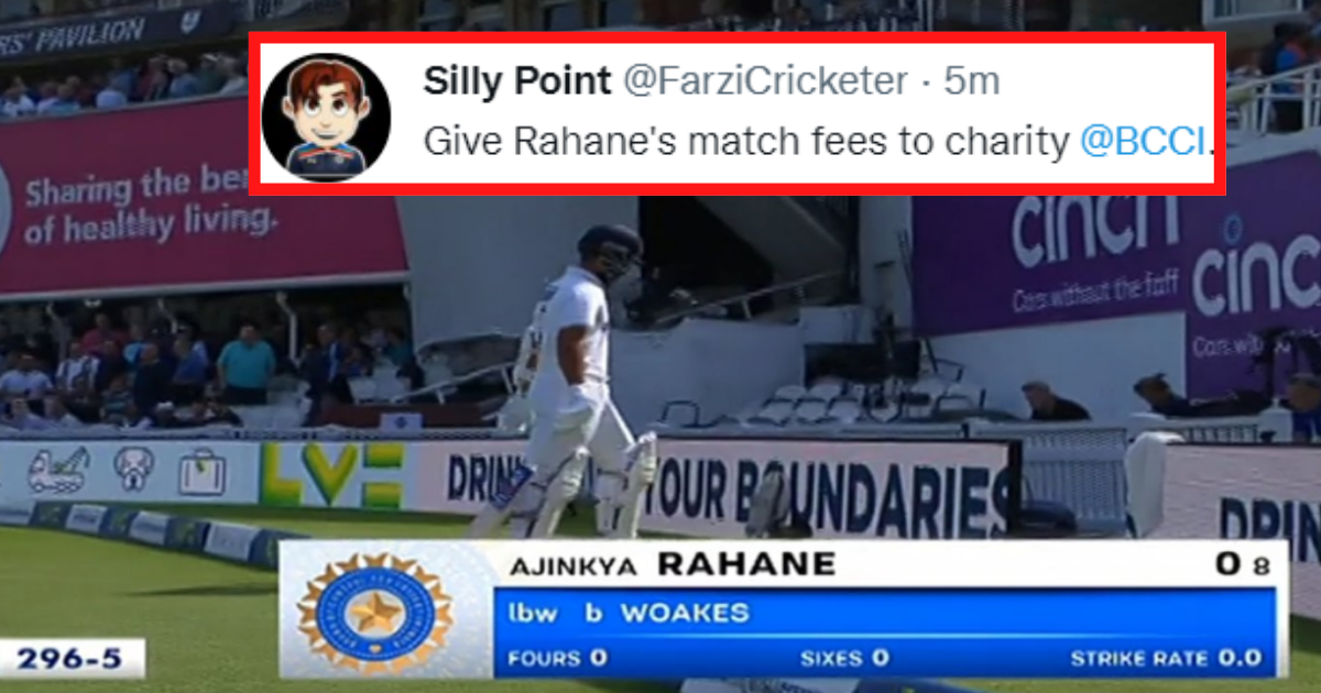 ENG vs IND 2021: ” Drop Him” -Twitter Reacts After Ajinkya Rahane Falls For A Duck On Day 4 Of Oval Test