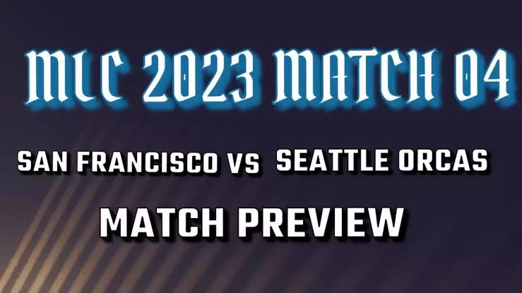 MLC 2023: San Francisco Unicorns vs Seattle Orcas, Match 4, Predicted Playing XIs, Match Details, Pitch Report, Weather Report, and Live Streaming