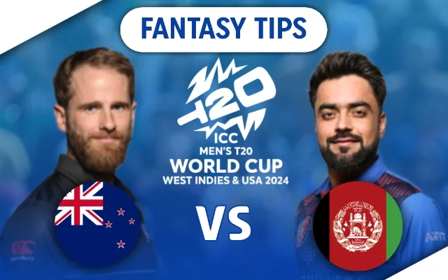 New Zealand vs Afghanistan Match Prediction, Fantasy Tips, Pitch Report, Predicted XI For ICC T20 World Cup 2024 Match 14