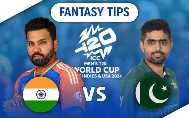 India vs Pakistan Match Prediction, Fantasy Tips, Pitch Report, Predicted XI For ICC T20 World Cup 2024 Match 19
