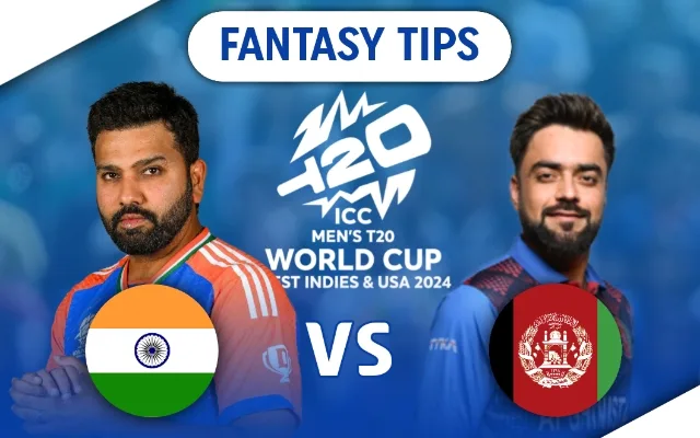 India vs Afghanistan Match Prediction, Fantasy Tips, Pitch Report, Predicted XI For ICC T20 World Cup 2024 Super 8