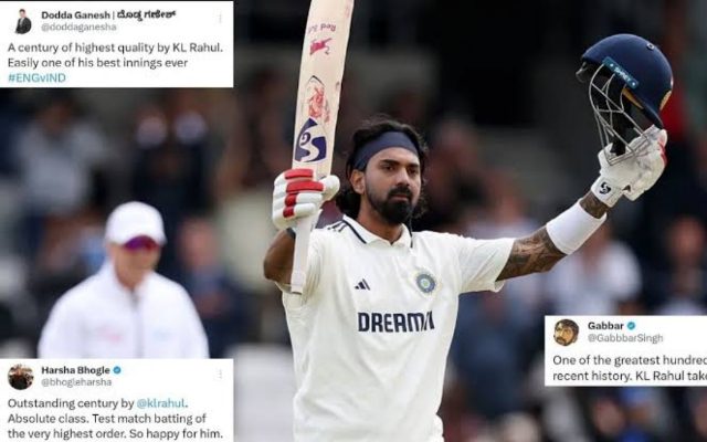 Fans React As KL Rahul Smashes A Ton In ENG vs IND 1st Test