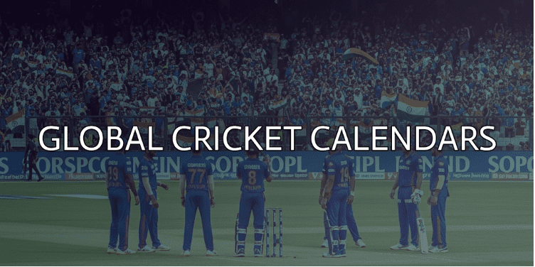 Global Cricket Calendars