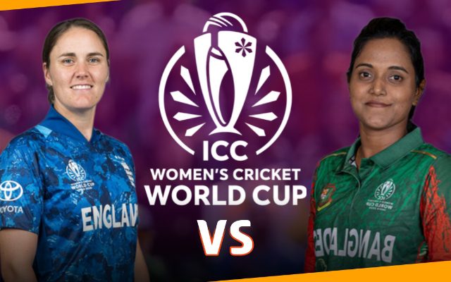 England Women vs Bangladesh Women, 8th Match– Who Will Win Today In The Women’s World Cup 2025?