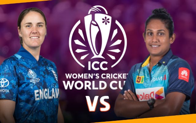 England Women vs Sri Lanka Women, 12th Match– Who Will Win Today In The Women’s World Cup 2025?