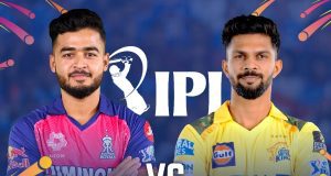 Rajasthan Royals (RR) vs Chennai Super Kings (CSK)